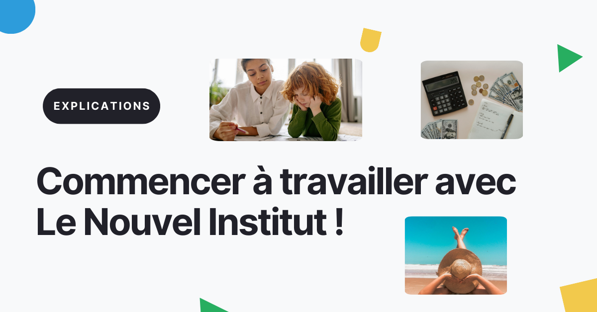 Process Le Nouvel Institut : étapes de démarrage